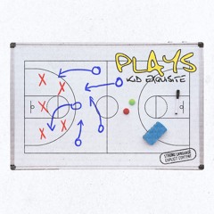 Kid Exquisite - Plays