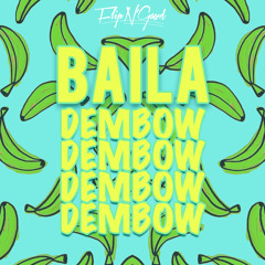 FlipN'Gawd - Baila Dembow