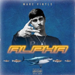 Marc Vinyls- Alpha