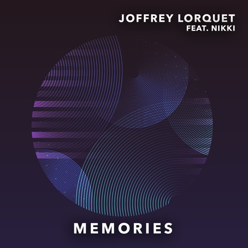 Joffrey Lorquet - Memories (Feat. Nikki)