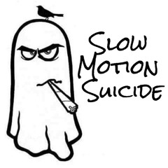 Slow Motion Suicide (S.M.S.)