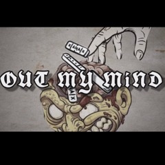 Out My Mind - 14hunnit x pacothelyricist
