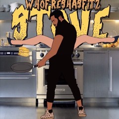 STOVE - WHOFRESHASFITZ