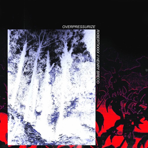 Overpressurize (with rxbertxxxx)