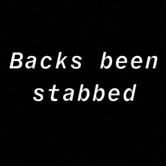 BACKS BEEN STABBED -NATE TRILLS  - Prod By Drevon beats