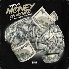 Money On Mind FREESTYLE ft MFM Kurb & MFM Marco