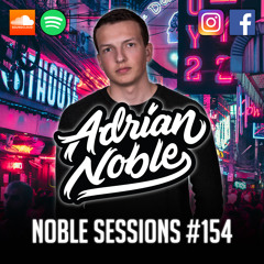 Moombahton Mix 2019 | Noble Sessions #154 by Adrian Noble