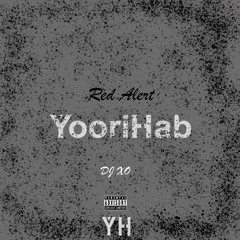 Red Alert - DjXo(YooriHab Remix)