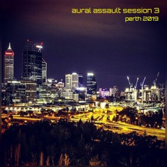 Aural Assault Sessions 3 (Sasha tribute)