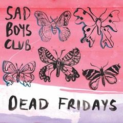 Dead Fridays