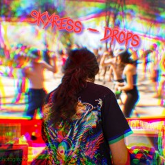 Skyress -Drops (Preview)