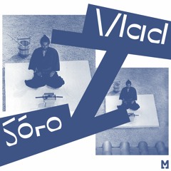 Mariana Podcast 027 // Vlad Sóro