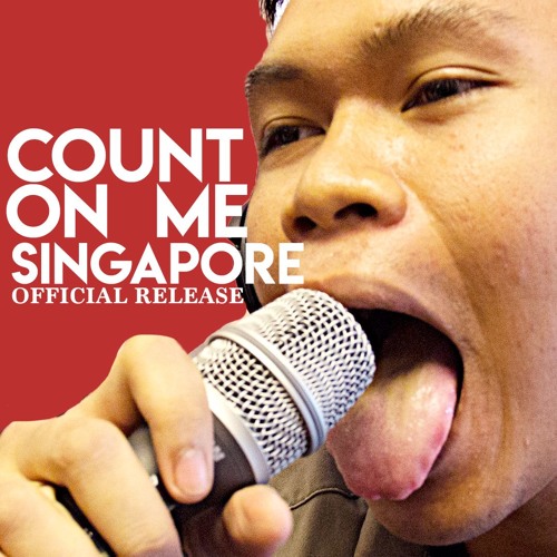 City Music Singapore Ft The City Bois Count On Me Singapore Nationalday2019 By Citymusicsg