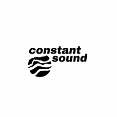 Constant Sound / Constant Black
