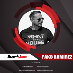 Pako Ramirez @ Sumision Records Podcast #12
