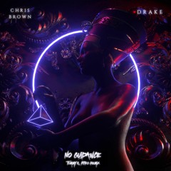 Chris Brown feat. Drake - No Guidance (Tommy K. Afro Remix)