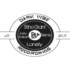 Stino Grant - Lonely (Joey Roskah Remix) Prewiew