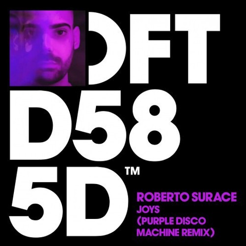 Stream Roberto Surace 'Joys' (Purple Disco Machine Remix) by Defected  Records | Listen online for free on SoundCloud