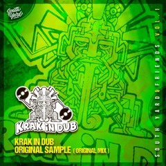 Krak In Dub - Original Sample  (Original Mix) [OUT NOW]