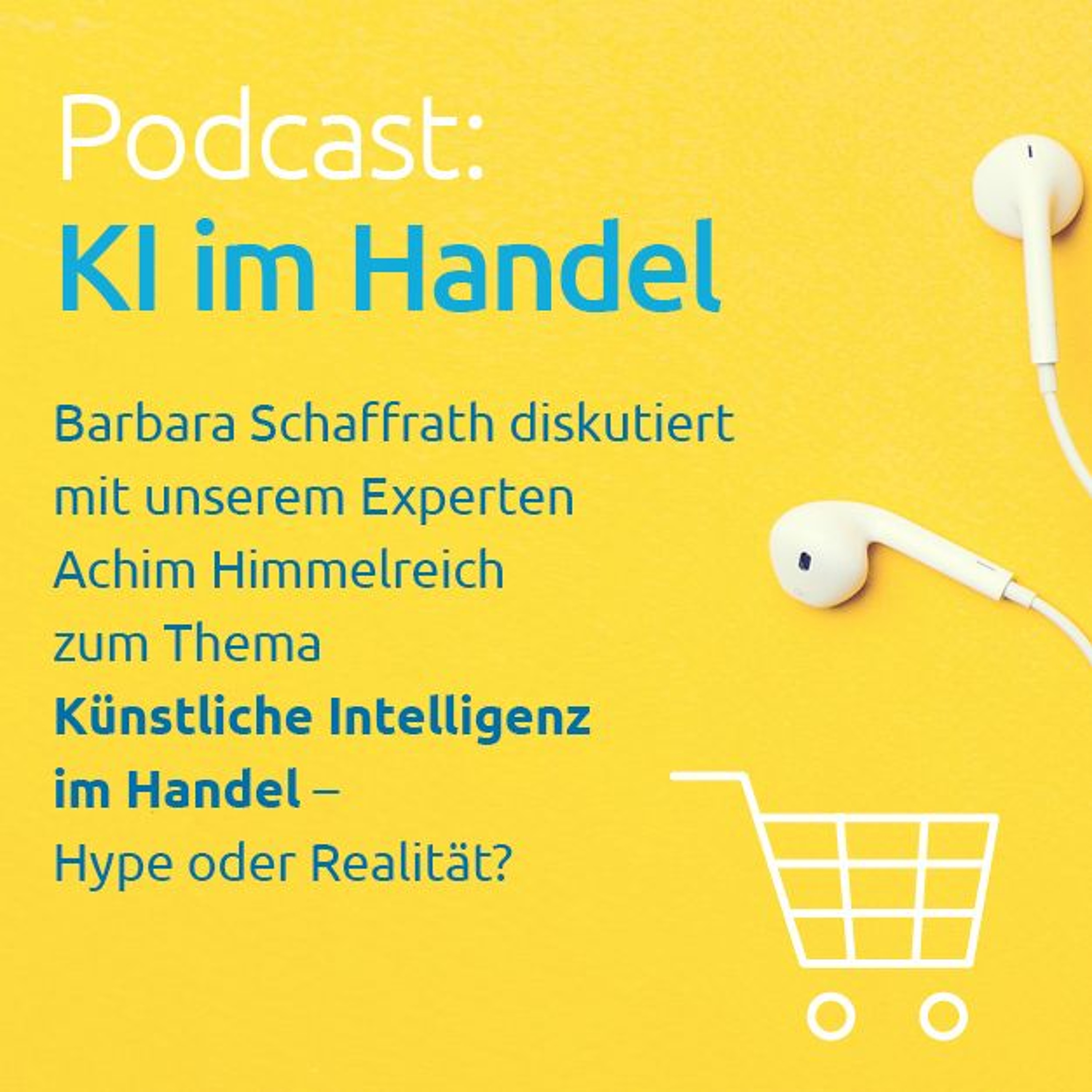 KI Im Handel mit Achim Himmelreich, Capgemini episode artwork