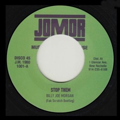 Billy Joe Morgan - Stop Them (Fak Scratch Bootleg)