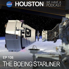 Houston We Have a Podcast: The Boeing Starliner