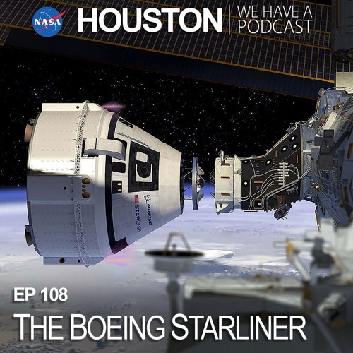Houston We Have a Podcast: The Boeing Starliner