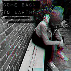 Come Back to Earth (Mac Miller) Cover by Devin Sunshine