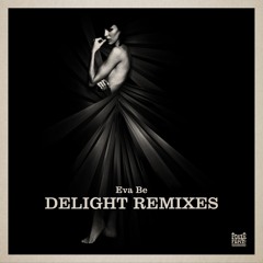 Eva Be - Delight