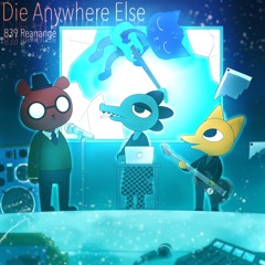 Night in the Woods - Die Anywhere Else (839 Rearrange)