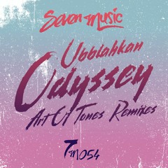 SB PREMIERE: Ubblahkan - Odyssey (Art Of Tones Remix) [Seven Music]