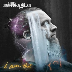 MILLINGTON - I Am That
