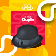 Sommoz - Chaplin (Original Mix)