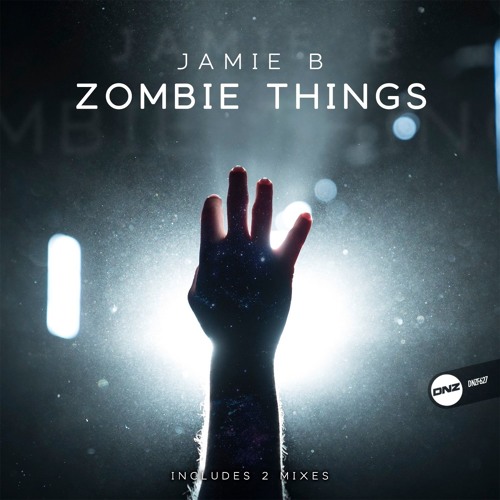 Jamie B - Zombie Things (Jamie B & Nova Scotia Remix)