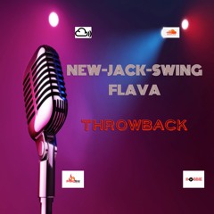NEW-JACK-SWING-FLAVA {THROWBACK}