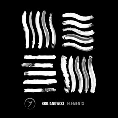 Brojanowski - Elements (out now!)