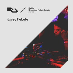 RA Live - 31.08.19 - Josey Rebelle, Dimensions Festival, Croatia