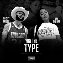 You The Type feat Ken The Man