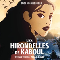 Alexis Rault - Holm (Les Hirondelles de Kaboul Original Soundtrack)