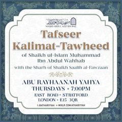 Lesson 01  - Tafseer Kalimat ut-Tawheed - Abu Rayhaanah Yahya