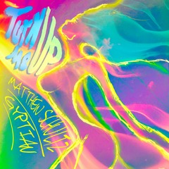 Turn Me Up - Matthew Schultz x Gyptian