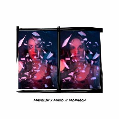 That Brunette - Monarch (Maxo Remix)