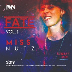 Miss Nutz - FATE Vol. 1
