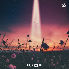 FALLD & GAYA - No Matter