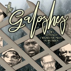 The Galoshes  - Her Right