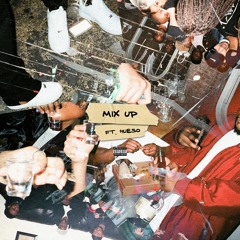 Mix Up ft. Hueso