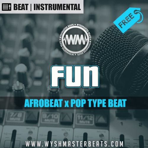 Fun | [FREE BEAT] Afrobeat x Pop Type Beat Instrumental 2019