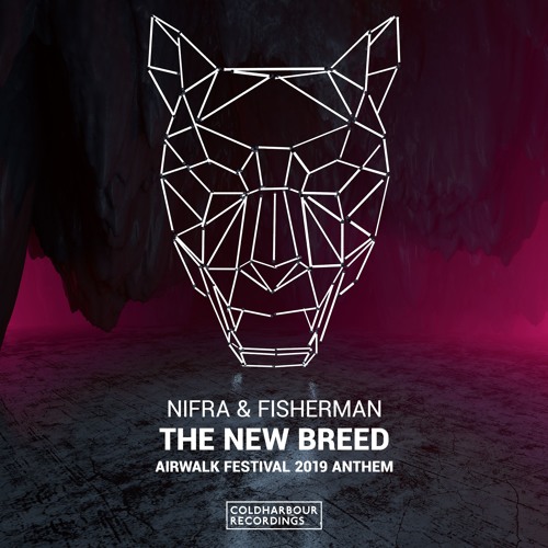 Nifra & Fisherman - The New Breed (Airwalk Festival 2019 Anthem)