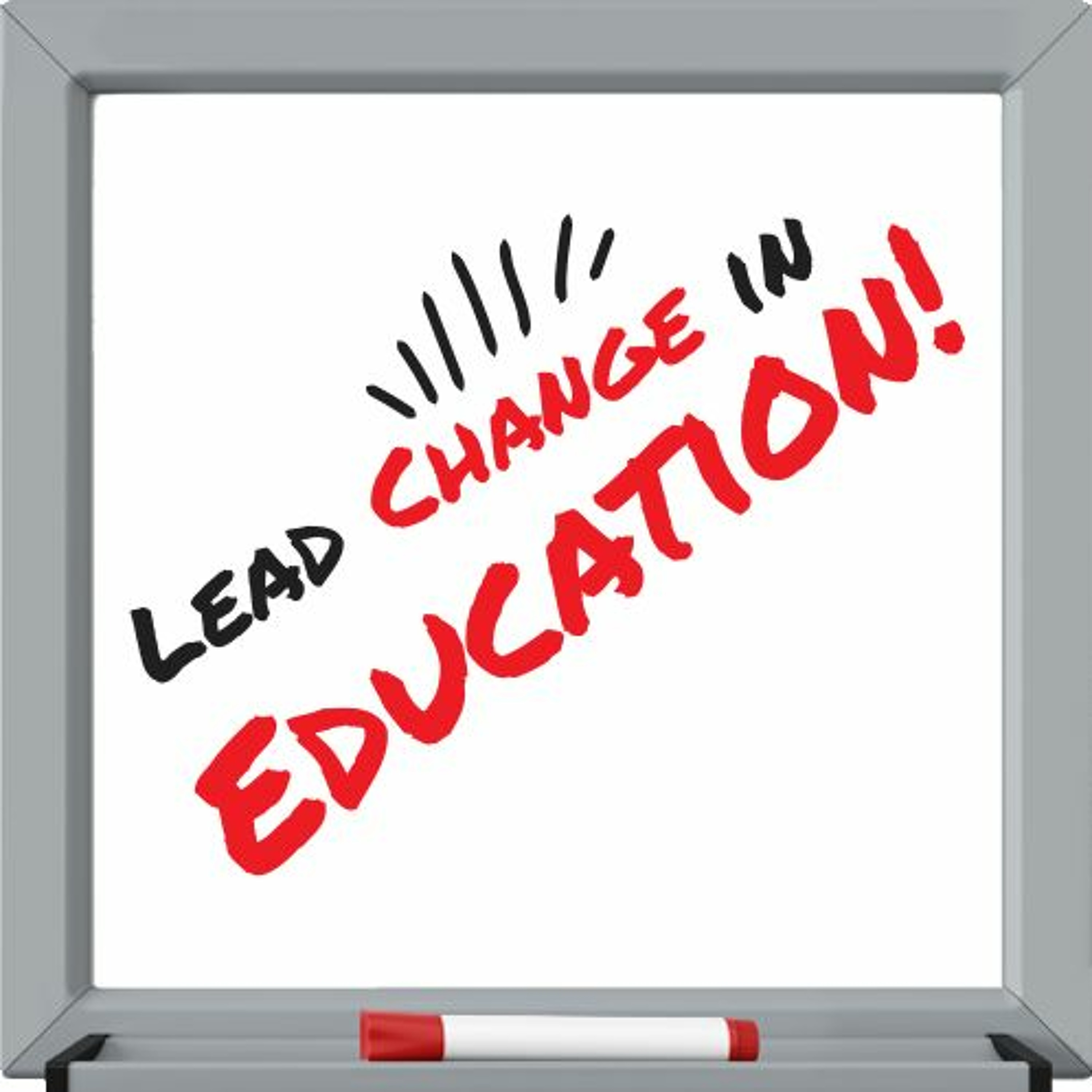 Lead Change in Education