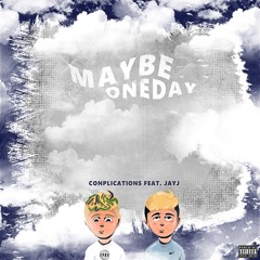 Maybe One Day feat. JAYJ (prod. MISERY)